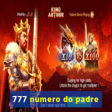 777 numero do padre